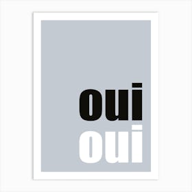 Grey Monochrome ‘Oui Oui’ Bathroom Art Print