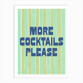 More Cocktails Please! Retro Mod Style Bar or Kitchen Design 1 Art Print