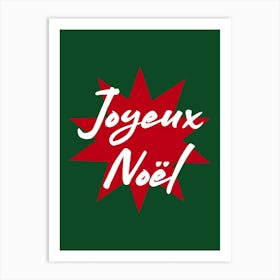 Joyeux Noel Red Star on Green Art Print