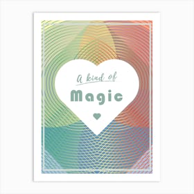 A Kind of Magic LGBTQ+ - San Valentine - Love Collection Art Print