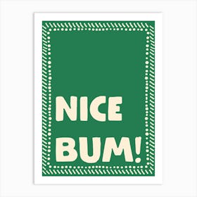 Nice Bum No. 4 Art Print