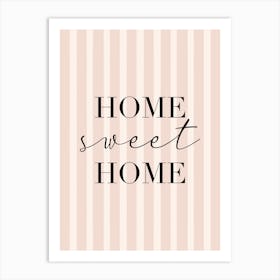 Home Sweet Home Neutral Stripes Art Print