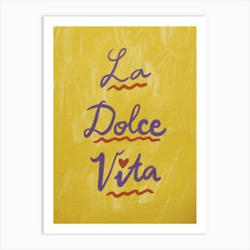 La Dolce Vita 3 Art Print