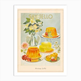 Orange Jelly Retro Advertisement Style 4 Poster Art Print