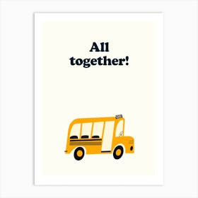 All Together School Bus Art Print