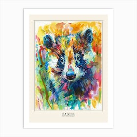 Badger Colourful Watercolour 2 Poster Art Print
