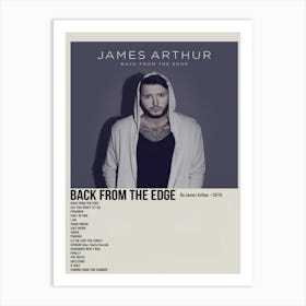 Back From The Edge By James Arthur 2016 Poster Art Print