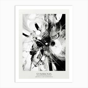 Symbiosis Abstract Black And White 6 Poster Art Print