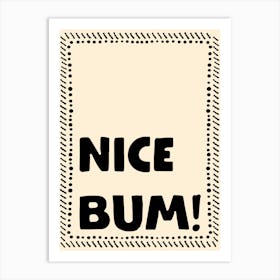 Nice Bum No. 2 Art Print