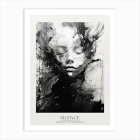 Silence Abstract Black And White 6 Poster Art Print