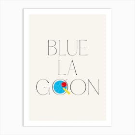 Blue Lagoon Cocktail Art Print