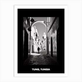 Poster Of Tunis, Tunisia, Mediterranean Black And White Photography Analogue 4 Art Print