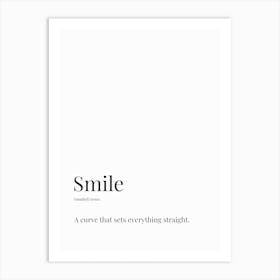 Smile Definition Art Print