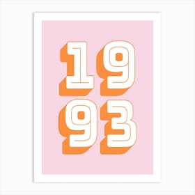 Number Year 1993 Pink and Orange Art Print