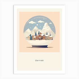 Zermatt Switzerland Snowglobe Poster Art Print