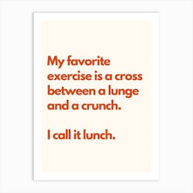 Lunge Crunch Lunch Kitchen Typography Cream Red Art Print