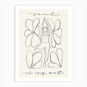 Yoga Is My Art 1 Art Print