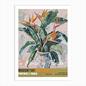 A World Of Flowers, Van Gogh Exhibition Bird Of Paradise 2 Art Print