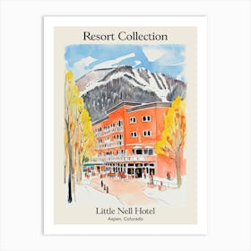 Poster Of Little Nell Hotel   Aspen, Colorado   Resort Collection Storybook Illustration 4 Art Print