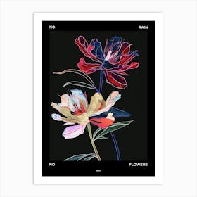 No Rain No Flowers Poster Peony 3 Art Print