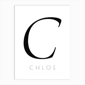 Chloe Typography Name Initial Word Art Print