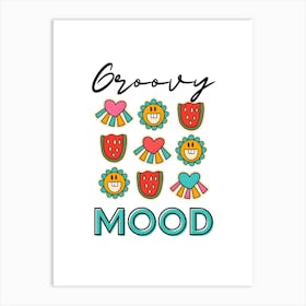 Groovy Mood Art Print