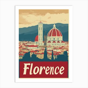 Aihrgdesign A Vintage Travel Poster Of Florence Featuring The 6621d5d4 Cba7 41f8 8d00 1cfa4cffa7ab 0 Art Print