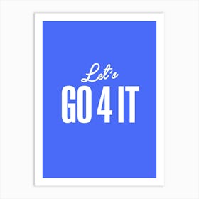 Go4it Art Print