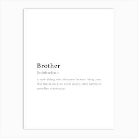 Brother Funny Definition Wall Art Print