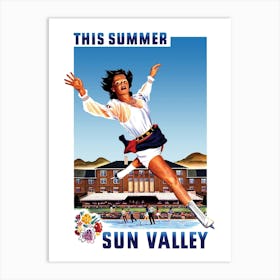 Sun Valley This Summer, Travel Poster Art Print