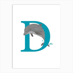 D For Dolphin Art Print