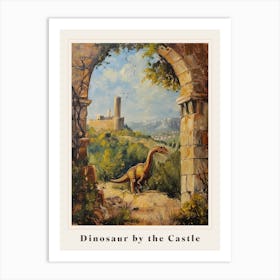 Dinosaur By The Castle Painting Poster Art Print