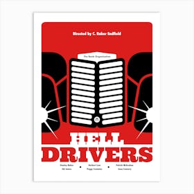 Hell Drivers Unofficial Film Art Print