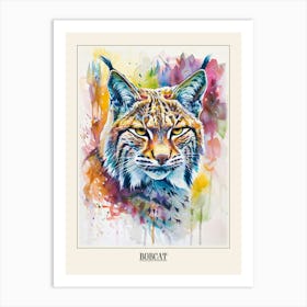 Bobcat Colourful Watercolour 1 Poster Art Print
