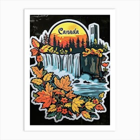 A Sticker With The Words Canada Above The Niagara Falls , In The Style Of Prudence Heward, Petros Afshar, Traditional Animation, Graffiti, Studyplace, Black Background Art Print