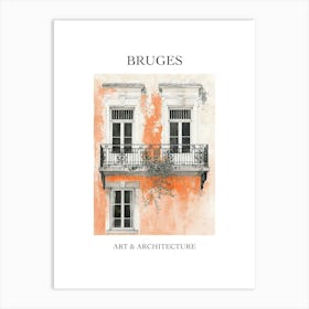 Bruges Travel And Architecture Poster 3 Art Print