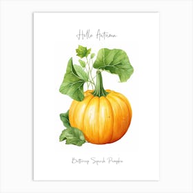 Hello Autumn Buttercup Squash Pumpkin Watercolour Illustration 1 Art Print