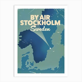 By Air Stockholm Sweden travel poster Art Print