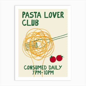Pasta Lover Club Art Print