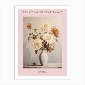 Classic Flowers Market  Dahlia Floral Poster 2 Art Print