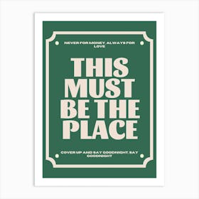 This Must Be The Place Print | Talking Heads Print Art Print