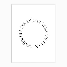 Mindfulness Circle Quote Art Print
