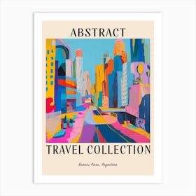 Abstract Travel Collection Poster Buenos Aires Argentina 2 Art Print