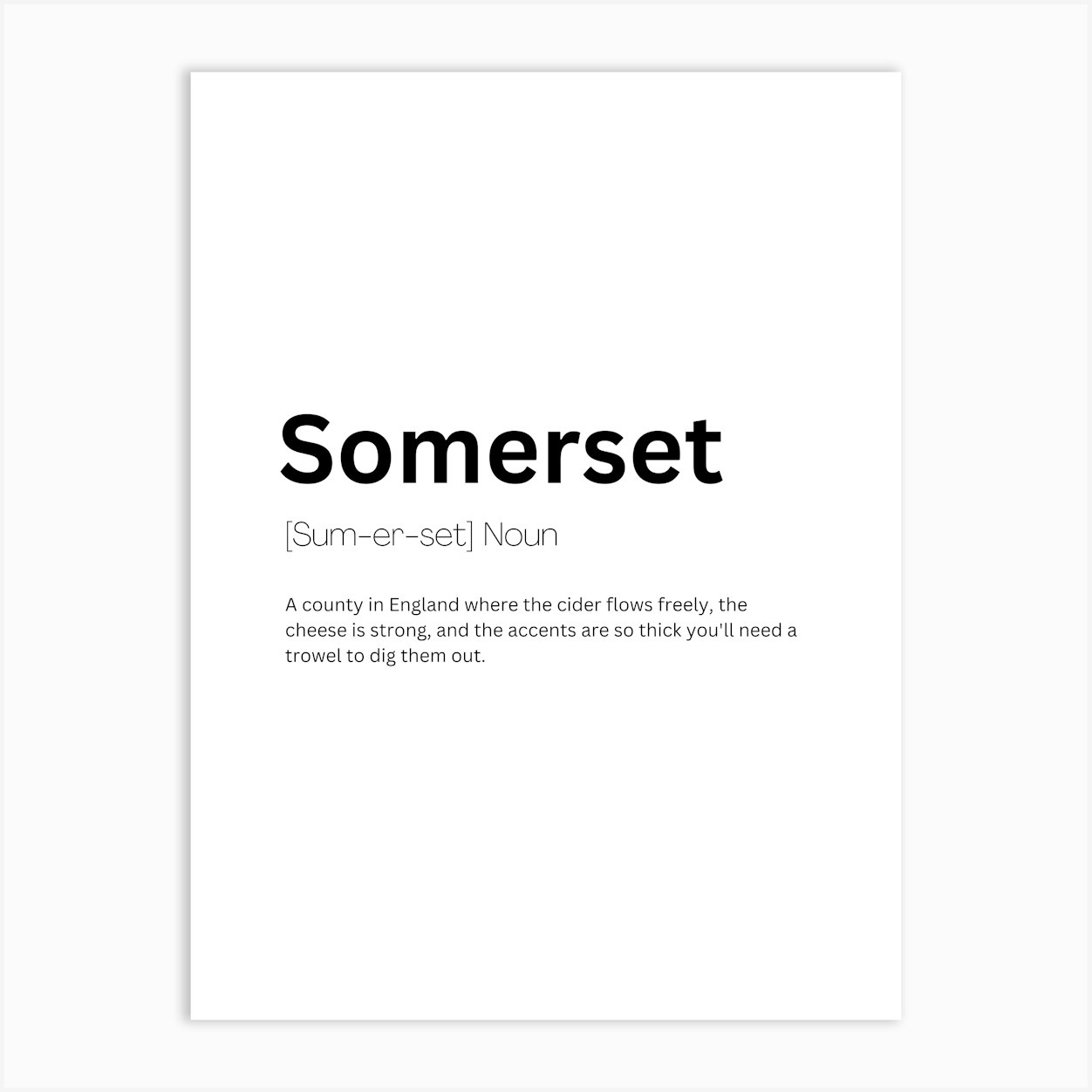 Somerset Definition Meaning 1 Art Print by Kaigozen