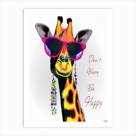 Don't Worry Be Happy Giraffe Art Print