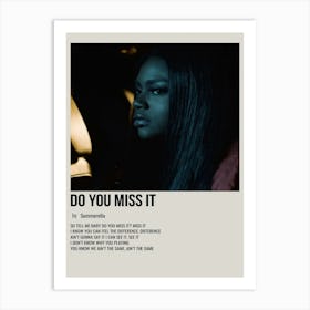 Do You Miss It By Summerella Poster Art Print