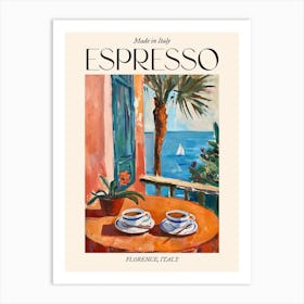 Florence Espresso Made In Italy 1 Poster Art Print
