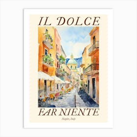 Il Dolce Far Niente Naples, Italy Watercolour Streets 3 Poster Art Print