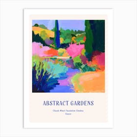 Colourful Gardens Claude Monet Foundation Gardens France 2 Blue Poster Art Print