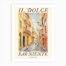 Il Dolce Far Niente Catania, Italy Watercolour Streets 4 Poster Art Print